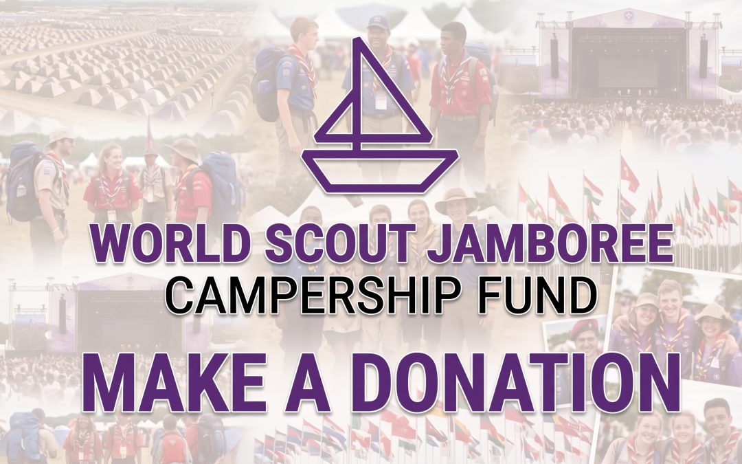 Empowering the Next Generation: Support the World Scout Jamboree Campership Fund